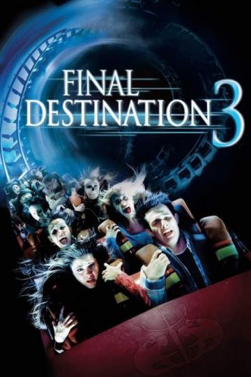 Download Final Destination 3 (2006) Dual Audio {Hindi-English} Movie 480p | 720p | 1080p BluRay 300MB | 750MB