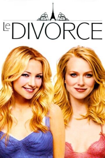 Download The Divorce (2003) English Movie 480p | 720p | 1080p BluRay ESub