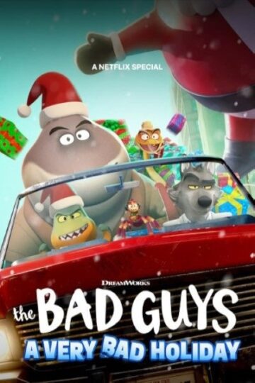 Download The Bad Guys: A Very Bad Holiday (2023) Dual Audio [Hindi-English] Movie 480p | 720p | 1080p WEB-DL ESub